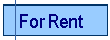  For Rent
